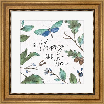 Framed Outdoor Beauties I Color Be Happy and Free Print