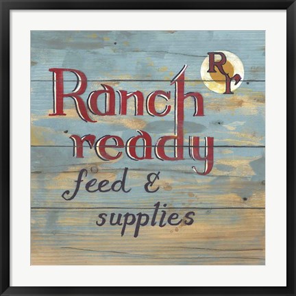 Framed Ranch Ready Print