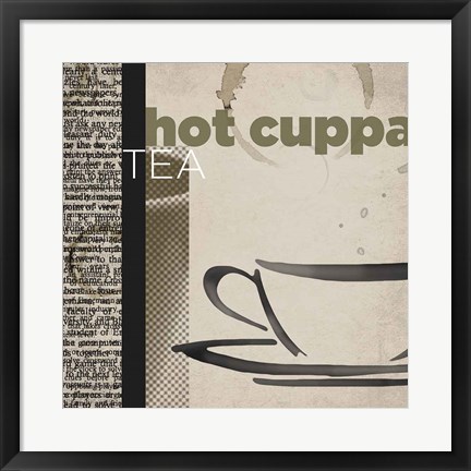 Framed Hot Cuppa Tea Print