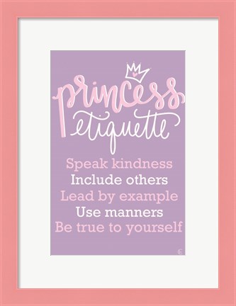 Framed Princess Etiquette Print