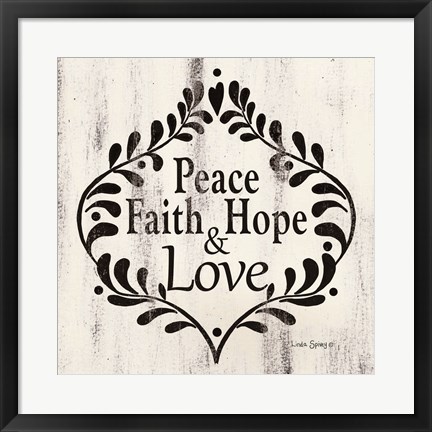 Framed Peace Faith Hope &amp; Love Print