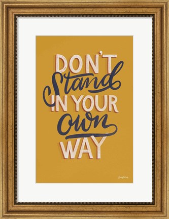 Framed Encouraging Words - Stand Print