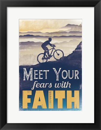 Framed Meet Fears with Faith Print