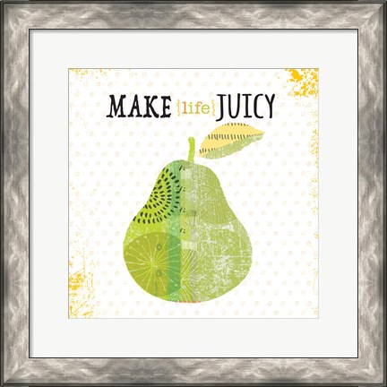 Framed Make Life Juicy Print