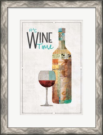 Framed It&#39;s Wine Time Print