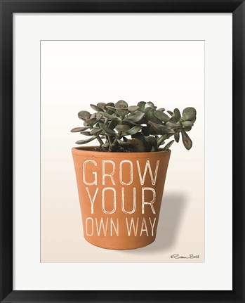 Framed Succulent Grow Your Own Way Print