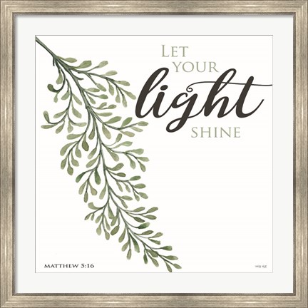 Framed Let Your Light Shine Print