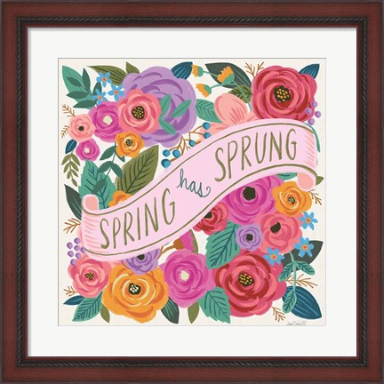 Framed Spring Has Sprung I Print