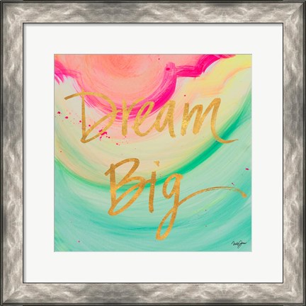 Framed Dream Big Watercolor Print