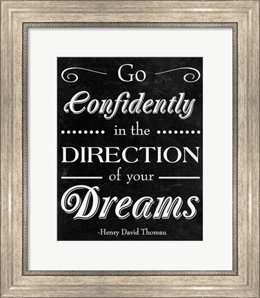 Framed Direction of your Dreams Print