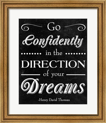 Framed Direction of your Dreams Print