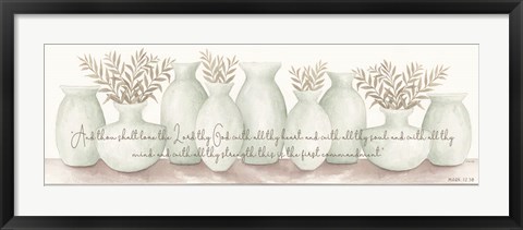 Framed Love the Lord Your God Print