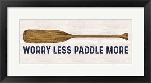 Framed Less Talk More Fishing panel I-Paddle More Print