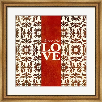 Framed Share The Love Print