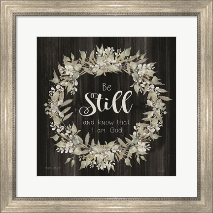 Framed Be Still and Know Wreath Print