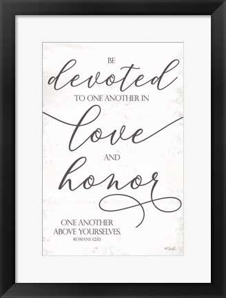 Framed Devoted to Love and Honor Print