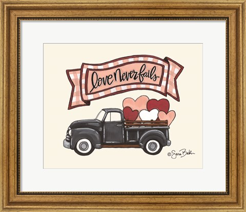 Framed Love Never Fails Truck Print