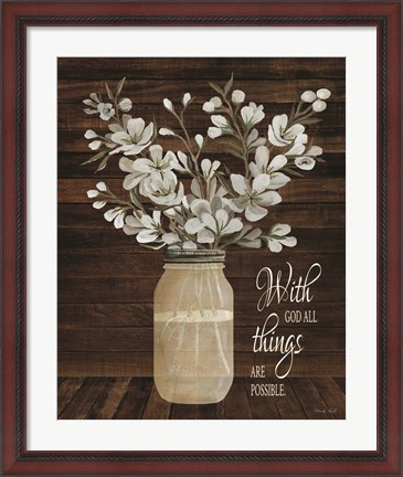 Framed All Things are Possible Print