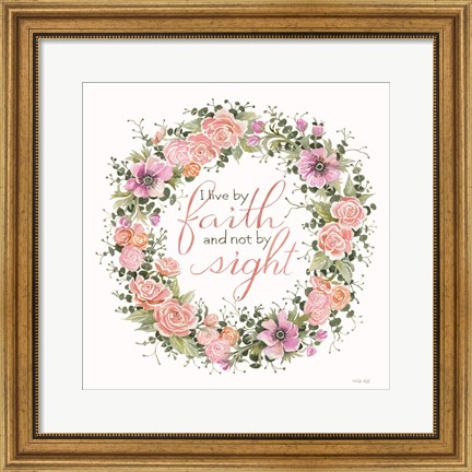 Framed Live by Faith Floral Wreath Print