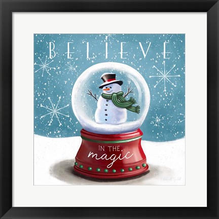 Framed Believe in the Magic Print