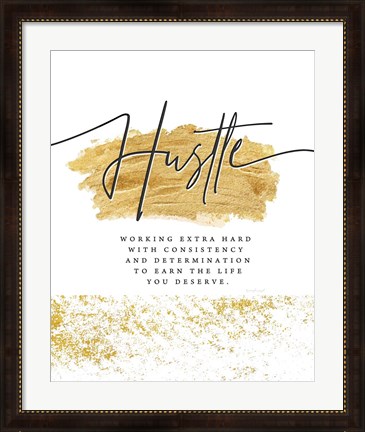 Framed Hustle Print