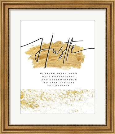 Framed Hustle Print
