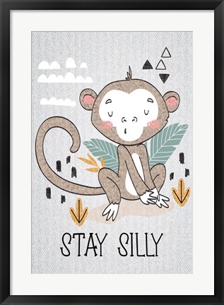 Framed Stay Silly Print