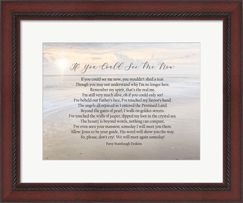 Framed If You Could See Me Now - Ocean Print