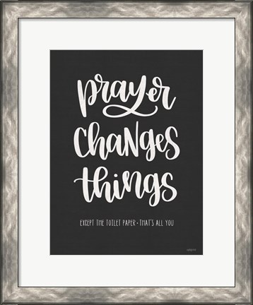 Framed Bathroom Prayer Changes Things I Print
