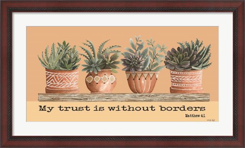 Framed My Trust is Without Borders Print