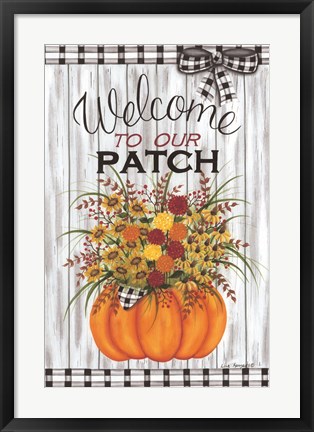 Framed Welcome to Our Patch Print