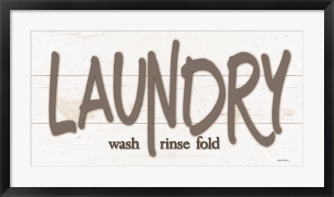 Framed Laundry - Wash, Rinse, Fold Print