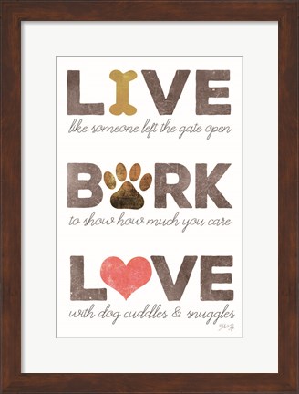 Framed Live, Bark, Love Print