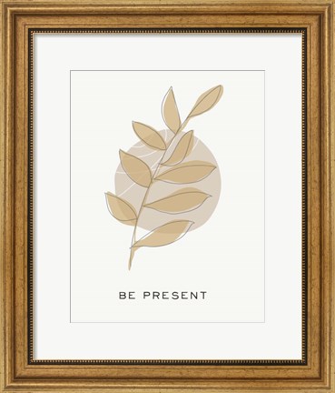 Framed Zen Vibes II-Be Present Print