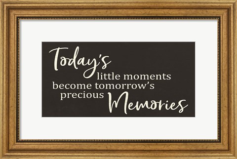Framed Today&#39;s Little Moments Print