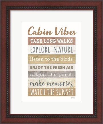 Framed Cabin Vibes Print
