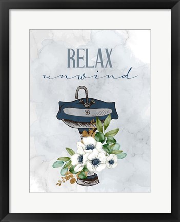 Framed Relax Unwind Sink Print