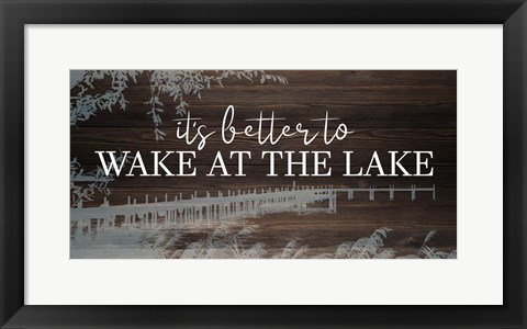 Framed Wake at the Lake Print