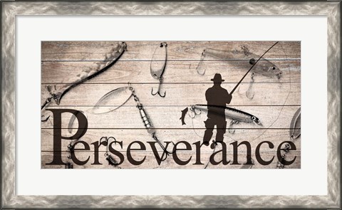 Framed Perseverance Fishing Print