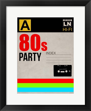 Framed 80&#39;s Party Print