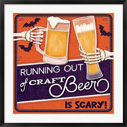 Framed Running out of Craft Beer Print