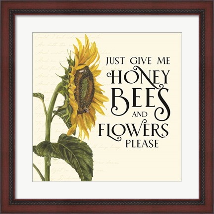 Framed Honey Bees &amp; Flowers Please I-Give me Honey Bees Print