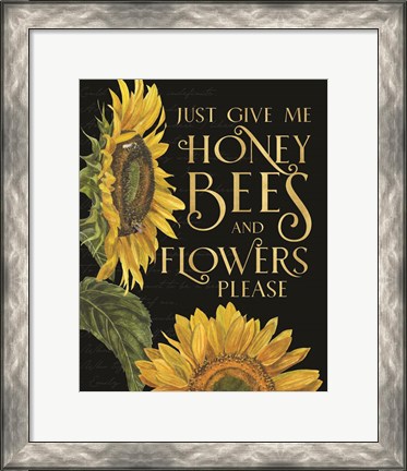 Framed Honey Bees &amp; Flowers Please portrait I-Give me Honey Bees Print