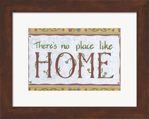 Framed No Place Like Home Print
