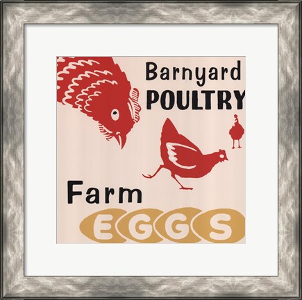 Framed Barnyard Poultry-Farm Eggs Print