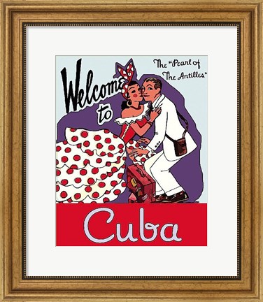 Framed Welcome to Cuba Print