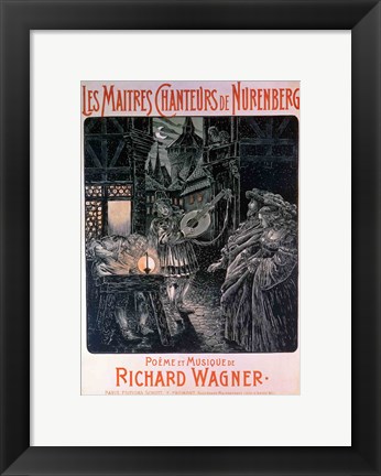 Framed Poster advertising The Master Singers of Nuremberg Print