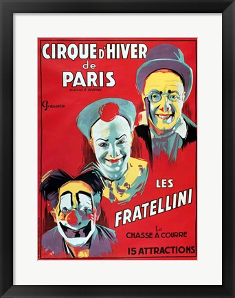 Framed Poster advertising the &#39;Cirque d&#39;Hiver de Paris&#39; featuring the Fratellini Clowns Print