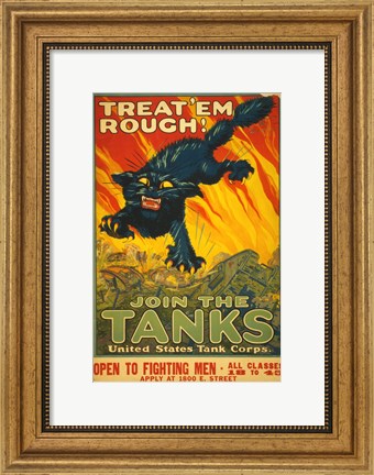 Framed Treat Em Rough Join the Tanks Print