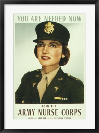 Framed You are Needed Now. Join the Army Nurse Corps Print